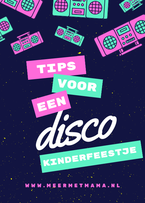 Verwonderend Tips voor een disco kinderfeestje thuis! – Meer Met Mama FT-94