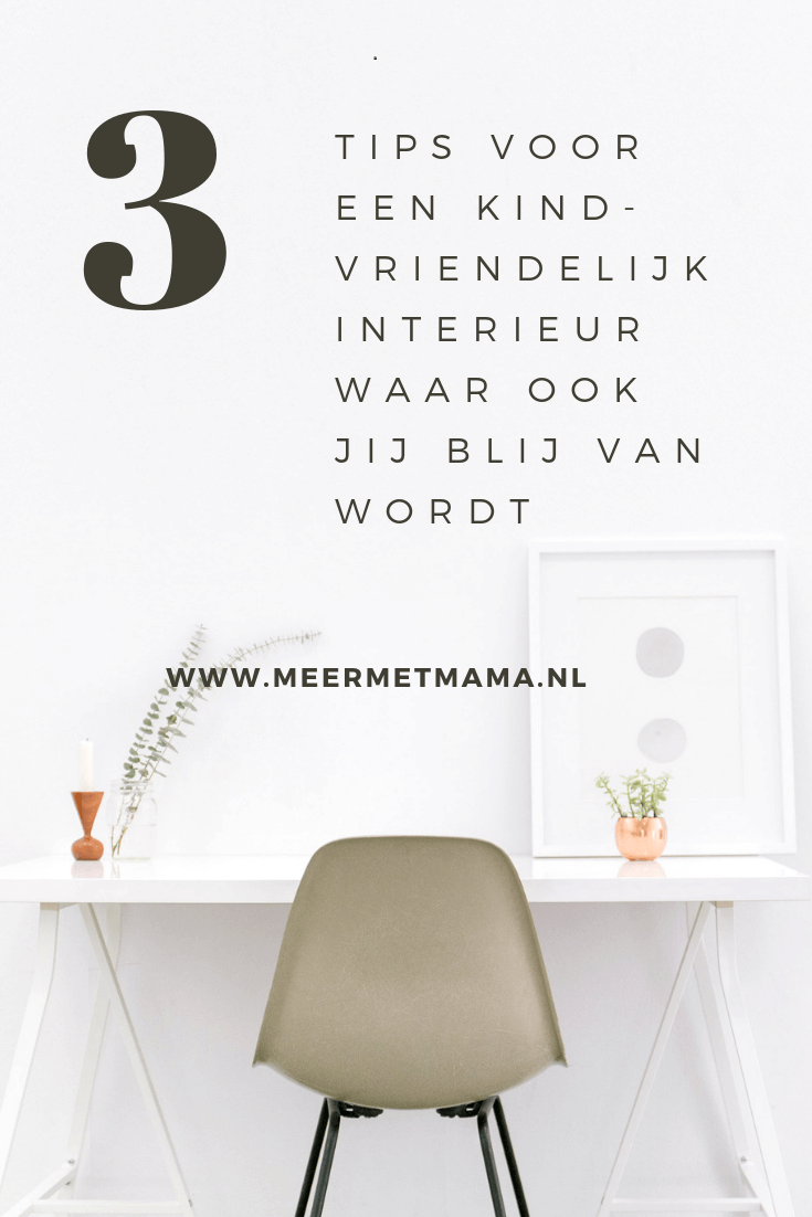 Kindvriendelijk interieur