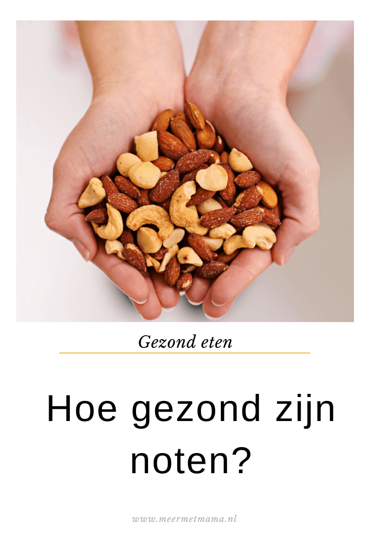 noten eten gezond